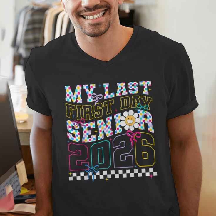 My Last First Day Senior 2026 Graduation Class Of 2026 Men's V-Neck T-Shirt