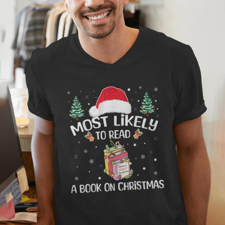 Most Likely To Read A Book On Christmas Love Reading Books Men's V-Neck T-Shirt Most Likely To Read A Book On Christmas Love Reading Books Men's V-Neck T-Shirt