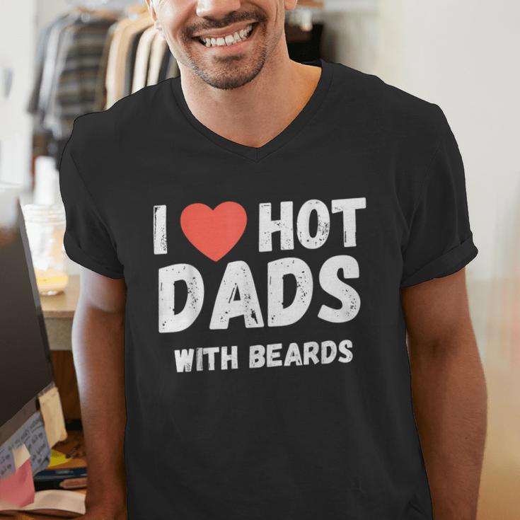 I Love Hot Dads With Beards I Heart Hot Dads Shirt Men's V-Neck T-Shirt