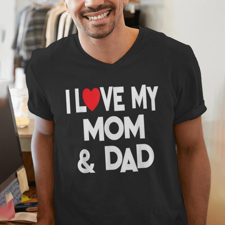 I Love My Mom & Dad Celebrate Family Mother Father Men's V-Neck T-Shirt