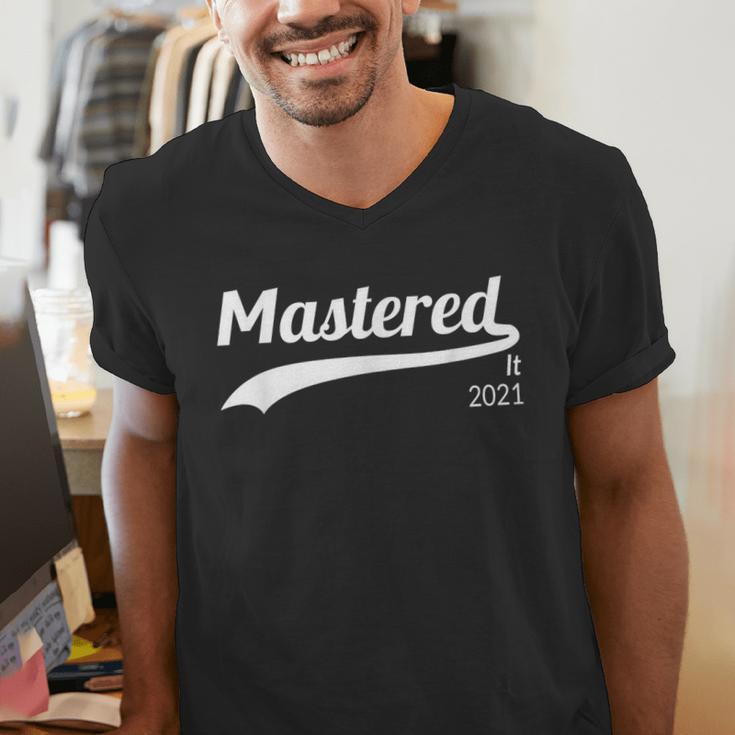 Master's Degree Mastered It 2021 Graduation Men's V-Neck T-Shirt