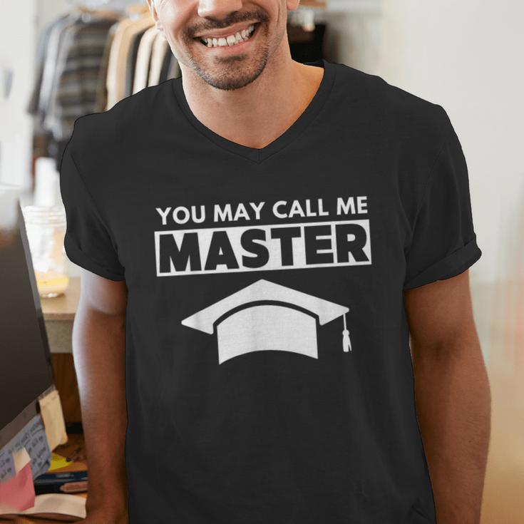 Masters Degree MBA Graduation You May Call Me Master T-Shirt Men's V-Neck T-Shirt