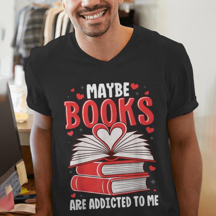 Maybe Books Are Addicted To Me Reading Present Men's V-Neck T-Shirt Maybe Books Are Addicted To Me Reading Present Men's V-Neck T-Shirt