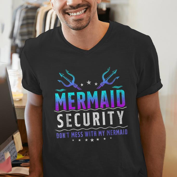 Mermaid Security Don't Mess With My Mermaid Merman Mer Dad Men's V-Neck T-Shirt