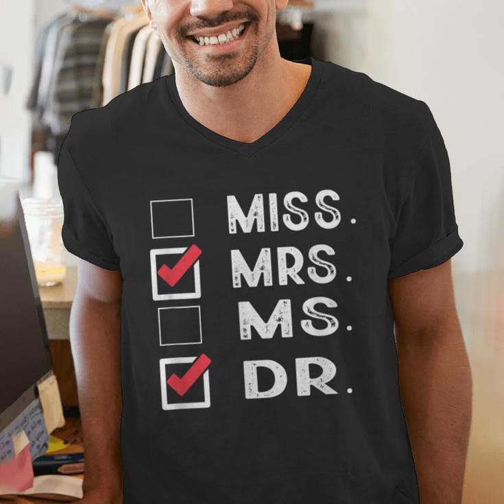 Miss Mrs Ms Dr Check Doctoral Student Bye PhD Graduation Men's V-Neck T-Shirt