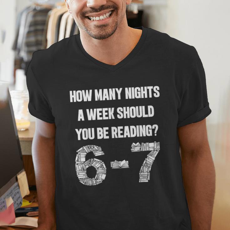How Many Nights A Week Reading 6-7 67 Teacher Student Books Men's V-Neck T-Shirt How Many Nights A Week Reading 6-7 67 Teacher Student Books Men's V-Neck T-Shirt