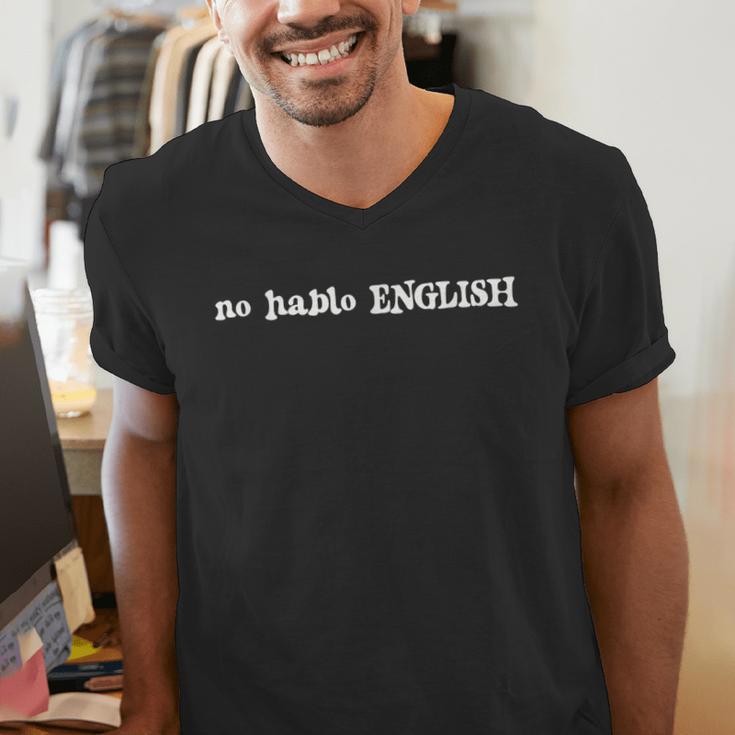 No Hablo English Sarcastic Introvert ESL Men's V-Neck T-Shirt