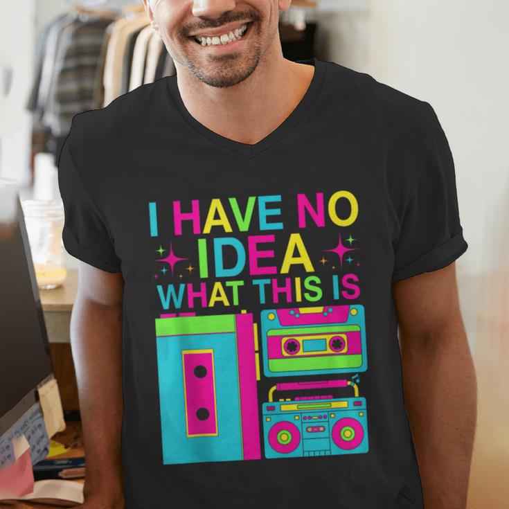I Have No Idea What This Is Retro 70's 80's 90's Nostalgia Men's V-Neck T-Shirt