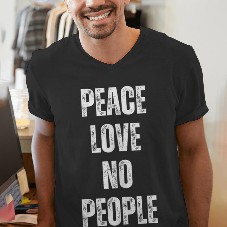 Peace Love And No People Sarcastic Humor Introvert Men's V-Neck T-Shirt Peace Love And No People Sarcastic Humor Introvert Men's V-Neck T-Shirt