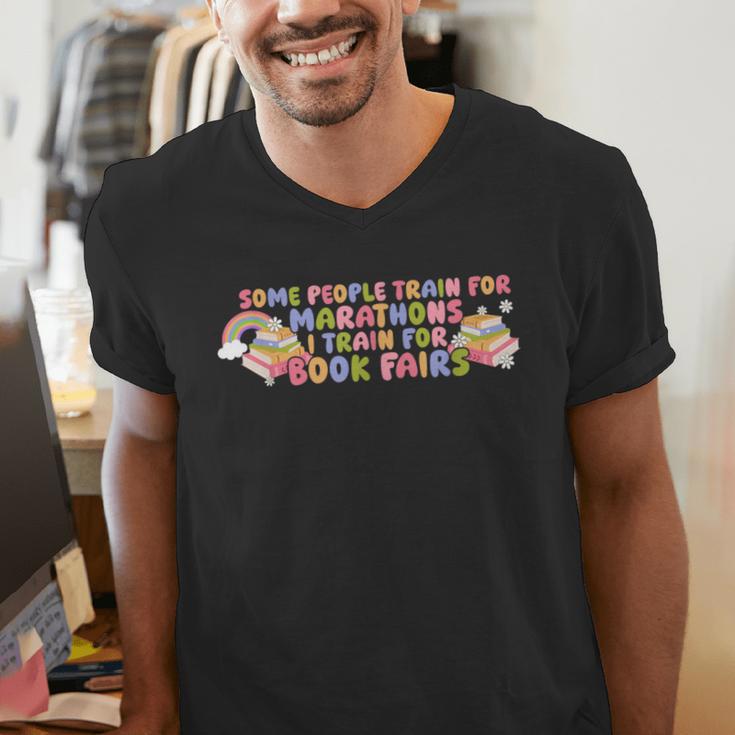 Some People Train For Marathons I Train For Book Fairs Men's V-Neck T-Shirt Some People Train For Marathons I Train For Book Fairs Men's V-Neck T-Shirt