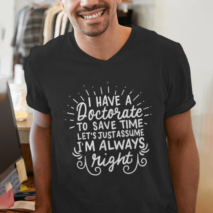 PhD Doctorate Doctoral Degree Graduation Men's V-Neck T-Shirt
