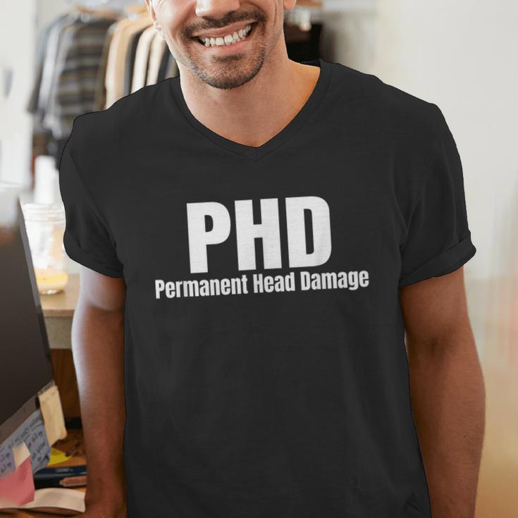 PHD Permanent Head Damage Doctoral Degree PHD Graduation Men's V-Neck T-Shirt