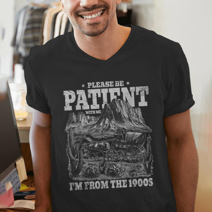 Please Be Patient With Me I'm From The 1900s Aging Humor Men's V-Neck T-Shirt