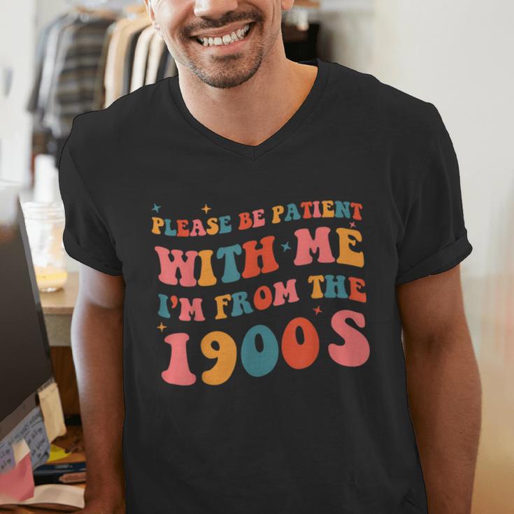 Please Be Patient With Me I'm From The 1900s Boho Saying Men's V-Neck T-Shirt
