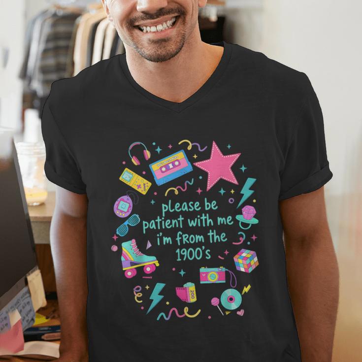 Please Be Patient With Me I'm From The 1900s Humor Saying Men's V-Neck T-Shirt