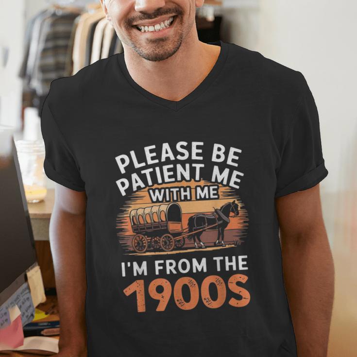 Please Be Patient With Me I'm From The 1900s Old Men's V-Neck T-Shirt Please Be Patient With Me I'm From The 1900s Old Men's V-Neck T-Shirt