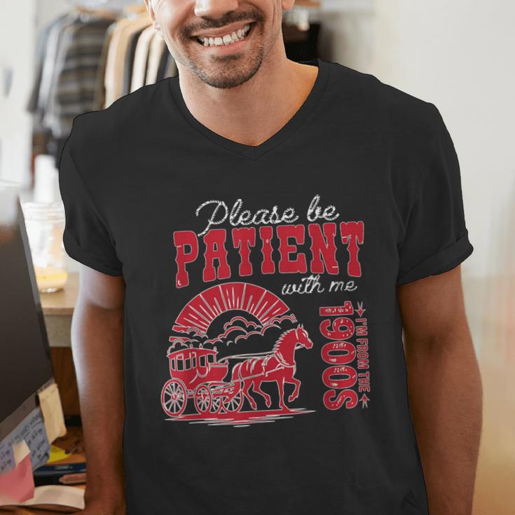 Please Be Patient I'm From The 1900s Retro Gen X Millenn Men's V-Neck T-Shirt Please Be Patient I'm From The 1900s Retro Gen X Millenn Men's V-Neck T-Shirt