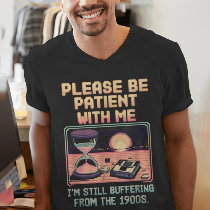 Please Be Patient With Me I'm From The 1900s Shirt Men's V-Neck T-Shirt