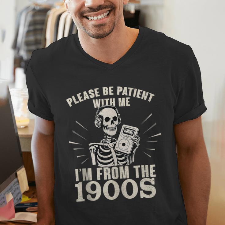 Please Be Patient With Me I'm From The 1900s Skeleton Men's V-Neck T-Shirt Please Be Patient With Me I'm From The 1900s Skeleton Men's V-Neck T-Shirt