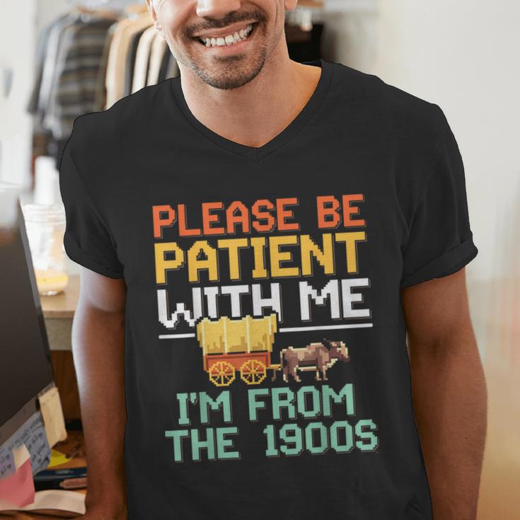 Please Be Patient With Me I'm From The 1900s Trendy Men's V-Neck T-Shirt