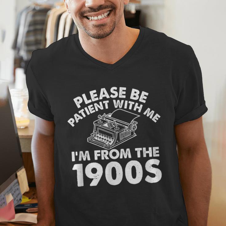 Please Be Patient With Me I'm From The 1900s Typewriter Men's V-Neck T-Shirt