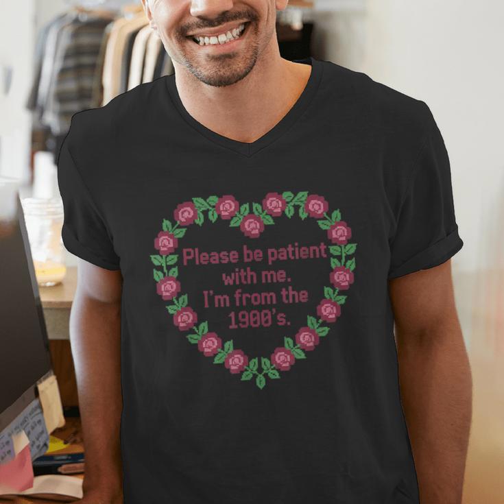 Please Be Patient With Me I'm From The 1900S Vintage Floral Men's V-Neck T-Shirt Please Be Patient With Me I'm From The 1900S Vintage Floral Men's V-Neck T-Shirt