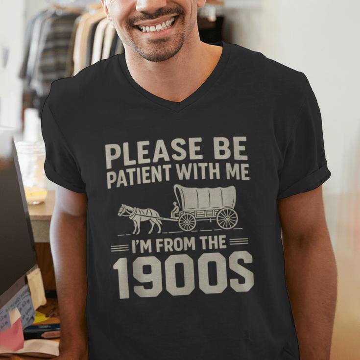 Please Be Patient I'm From The 1900s Vintage Over The Hill Men's V-Neck T-Shirt Please Be Patient I'm From The 1900s Vintage Over The Hill Men's V-Neck T-Shirt