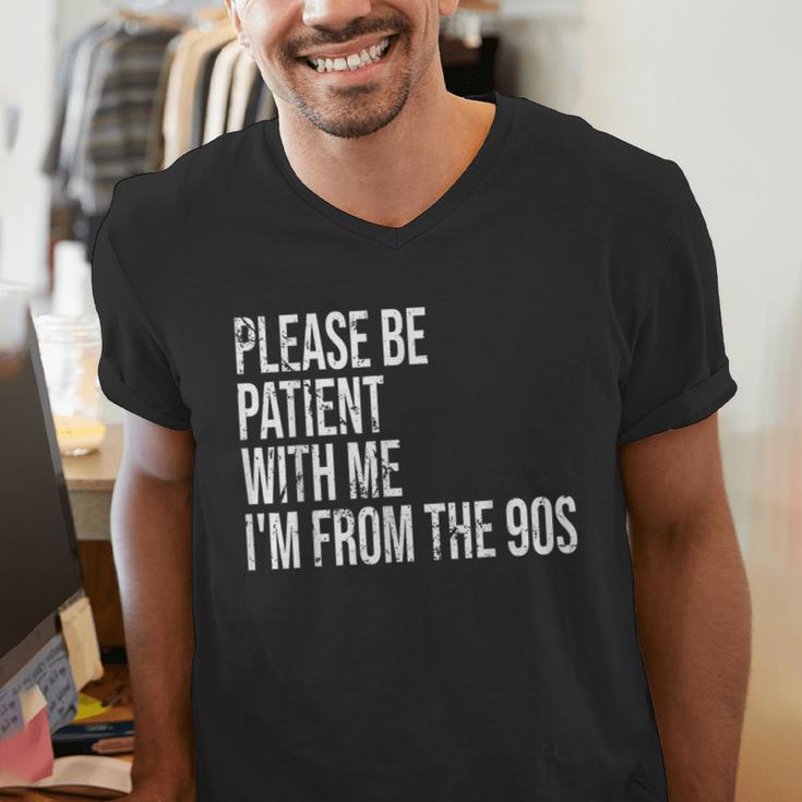 Please Be Patient With Me I’m From The 90s Kid Nostalgia Men's V-Neck T-Shirt