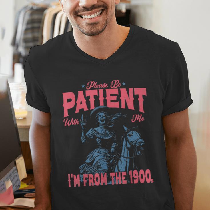 Please Be Patient-With Me I'm From The 1900s Western Outfit Men's V-Neck T-Shirt