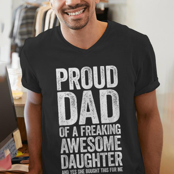 Proud Dad Of A Freaking Awesome Daughter Shirt Fathers Day Men's V-Neck T-Shirt Proud Dad Of A Freaking Awesome Daughter Shirt Fathers Day Men's V-Neck T-Shirt