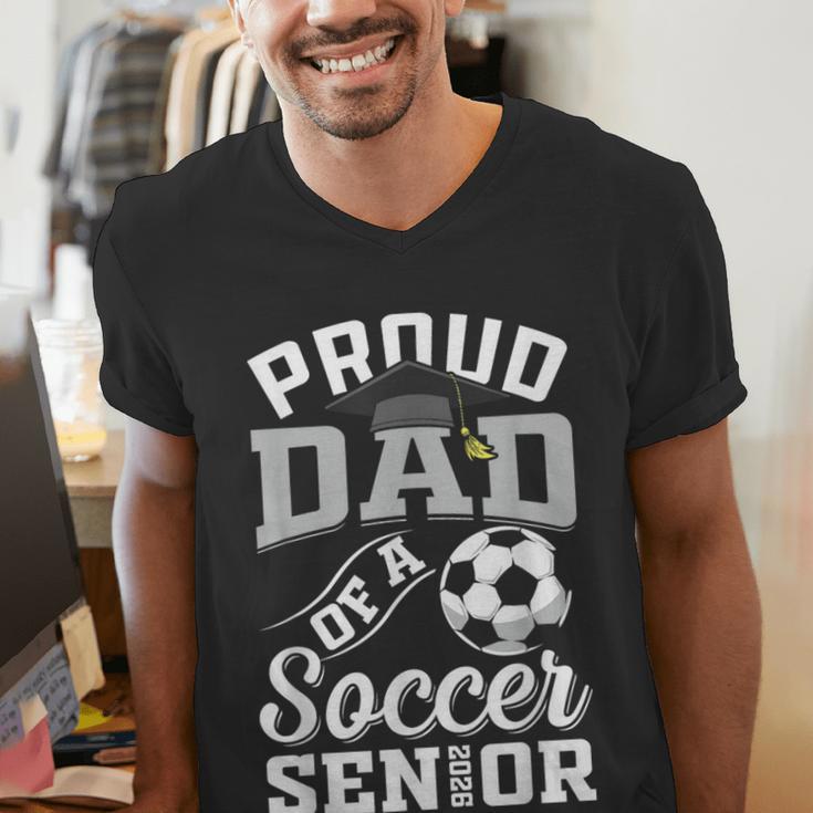 Proud Dad Of a Soccer Senior Class Of 2026 Graduation Men's V-Neck T-Shirt