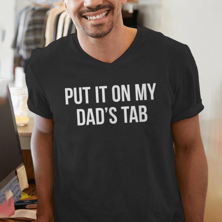 Put It On My Dad's Tab Men's V-Neck T-Shirt