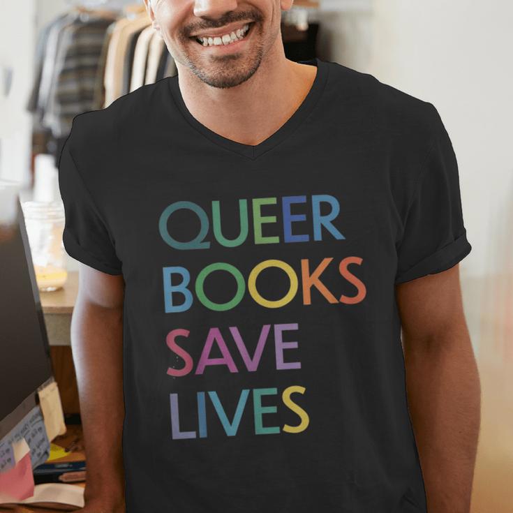 Queer Books Save Lives Read Banned Books LGBTQIA Books Men's V-Neck T-Shirt Queer Books Save Lives Read Banned Books LGBTQIA Books Men's V-Neck T-Shirt