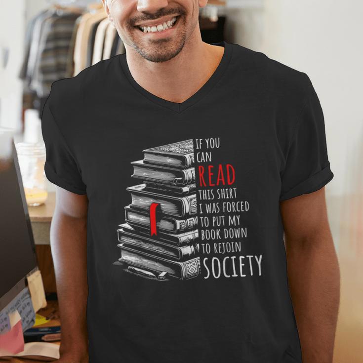 If You Can Read This Shirt I Was Forced To Put My Book Down Men's V-Neck T-Shirt If You Can Read This Shirt I Was Forced To Put My Book Down Men's V-Neck T-Shirt