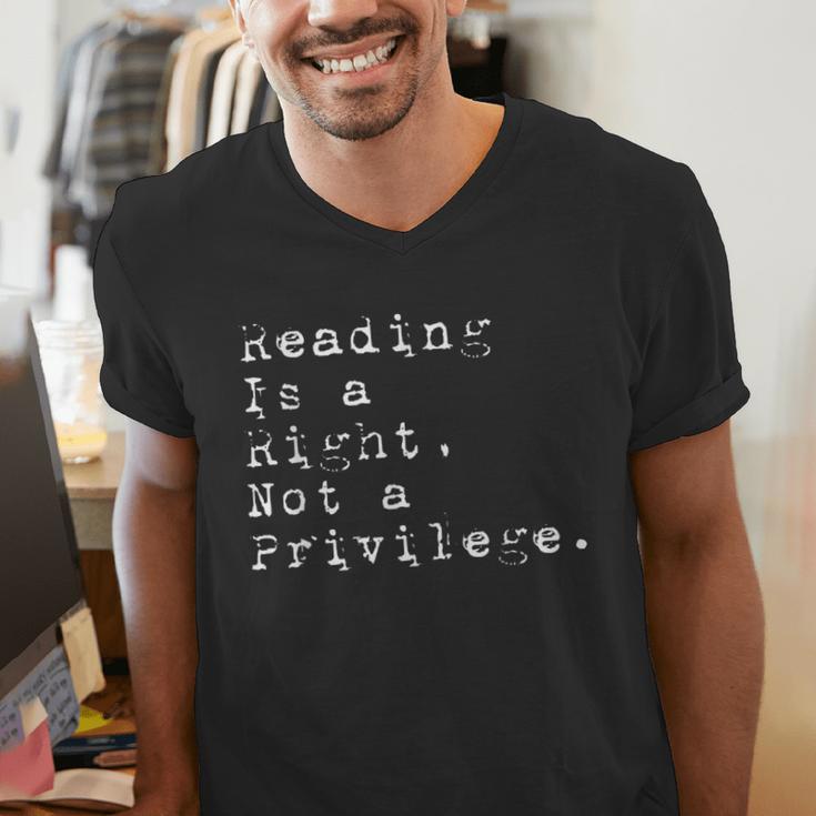 Reading Is a Right Not a Privilege Banned Books Men's V-Neck T-Shirt
