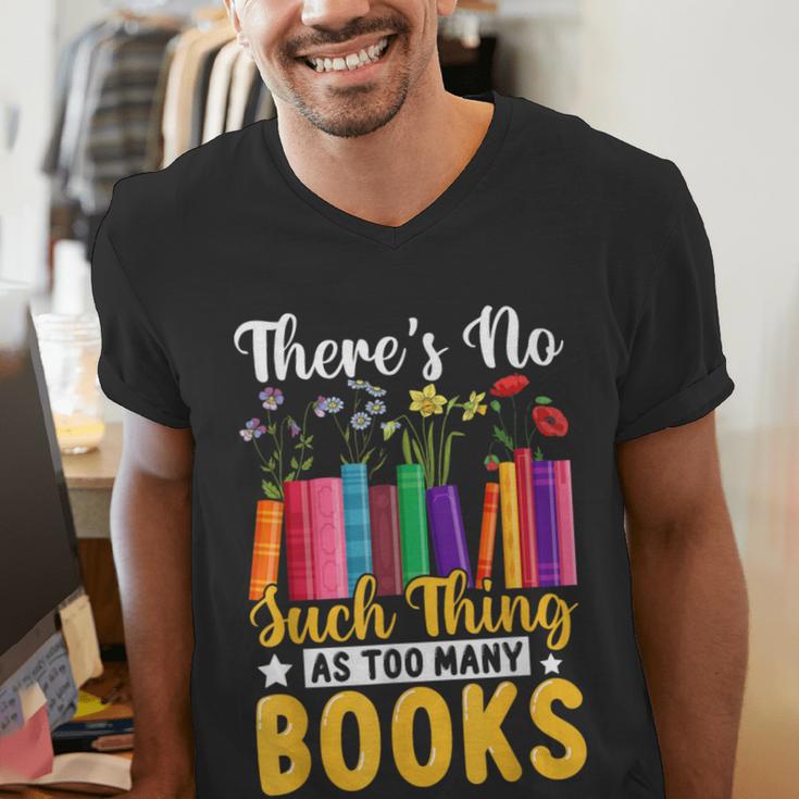 There's No Such Thing As Too Many Books Men's V-Neck T-Shirt