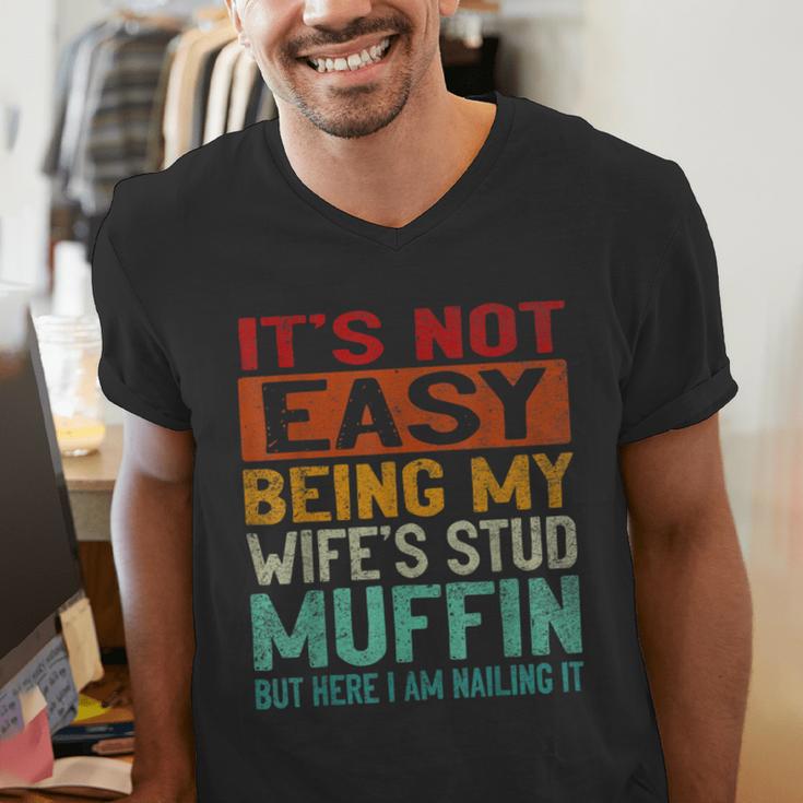 Retro Fathers Day Not Easy Being My Wifes Stud Muffin Dad Men's V-Neck T-Shirt