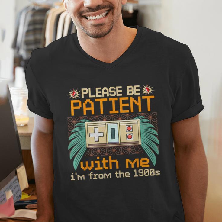 Retro Please Be Patient With Me I'm From The 1900s Old Gamer Men's V-Neck T-Shirt