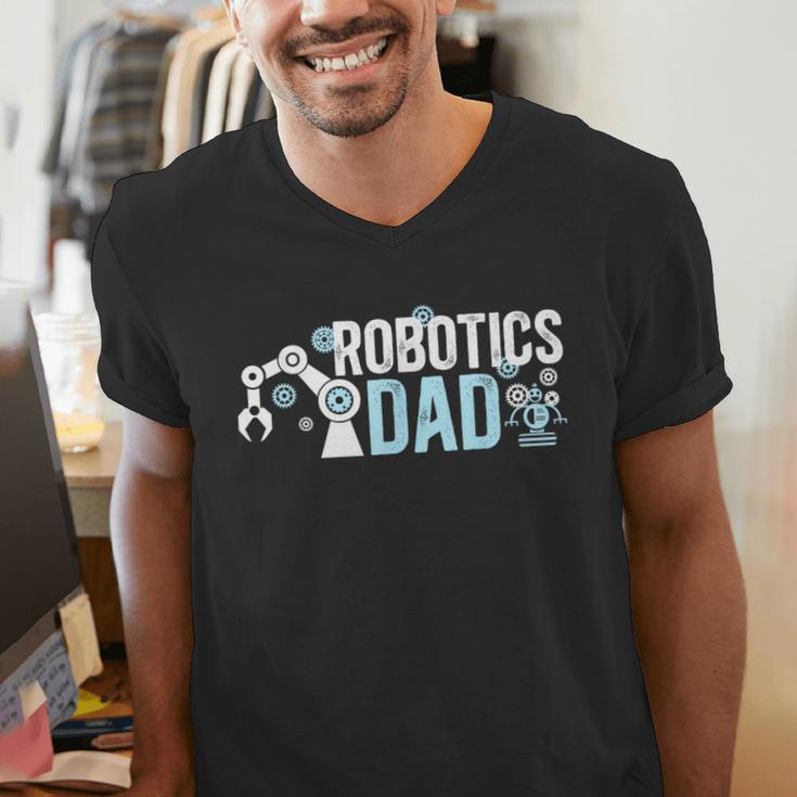 Robotics Dad Of A Robotics Engineer Dad Robotics Father Men's V-Neck T-Shirt Robotics Dad Of A Robotics Engineer Dad Robotics Father Men's V-Neck T-Shirt