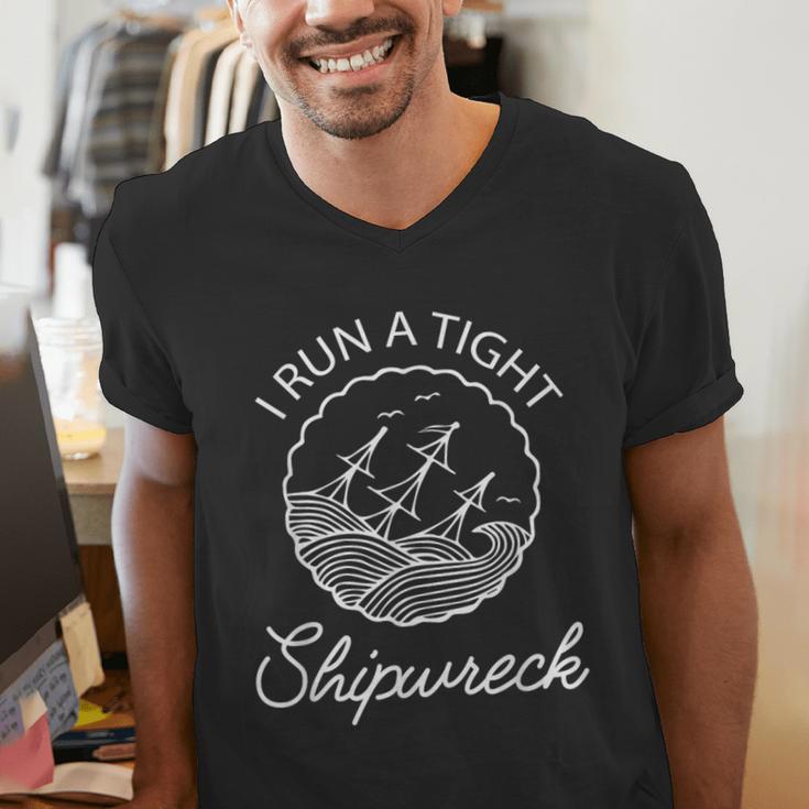 I Run A Tight Shipwreck Saying Wreck Mom Dad Men's V-Neck T-Shirt