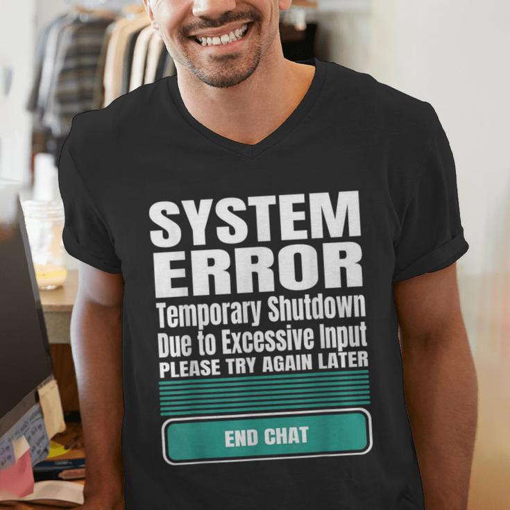 Sarcastic Apparel For Antisocial Introverts System Error Men's V-Neck T-Shirt