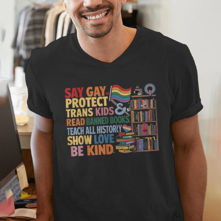 Say Gay Protect Trans Kids Read Banned Books LGBTQ Gay Pride Men's V-Neck T-Shirt Say Gay Protect Trans Kids Read Banned Books LGBTQ Gay Pride Men's V-Neck T-Shirt