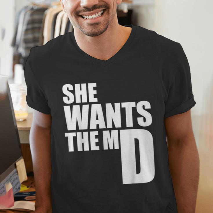 She Wants The MD Shirt Medical Graduation Doctor Men's V-Neck T-Shirt