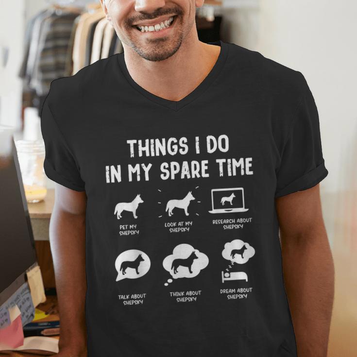 Shepsky Things Do Spare Time Dog Mom Dad Men's V-Neck T-Shirt Shepsky Things Do Spare Time Dog Mom Dad Men's V-Neck T-Shirt