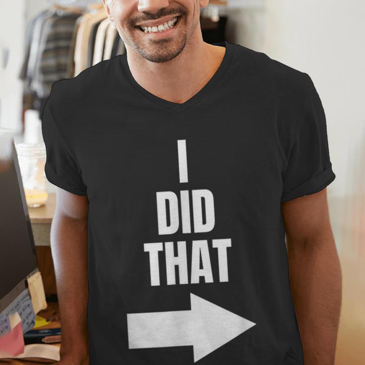 I Did That Shirt Pregnant Dad T-Shirt Men's V-Neck T-Shirt I Did That Shirt Pregnant Dad T-Shirt Men's V-Neck T-Shirt