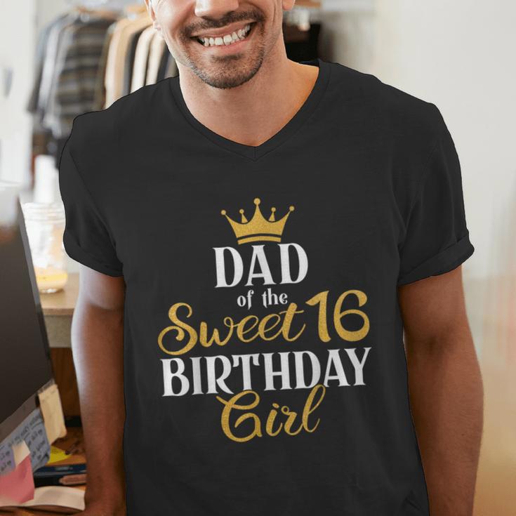 Sixteen Squad Bday Party Dad Of Sweet 16th Birthday Queen Men's V-Neck T-Shirt