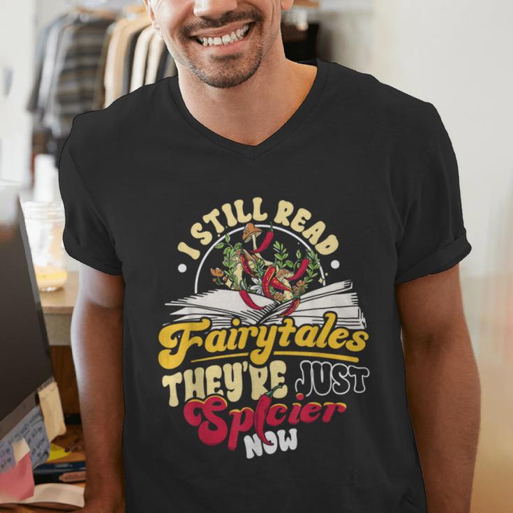 Smut Spicy Books I Still Read Fairytales Theyre Just Spicier Men's V-Neck T-Shirt Smut Spicy Books I Still Read Fairytales Theyre Just Spicier Men's V-Neck T-Shirt
