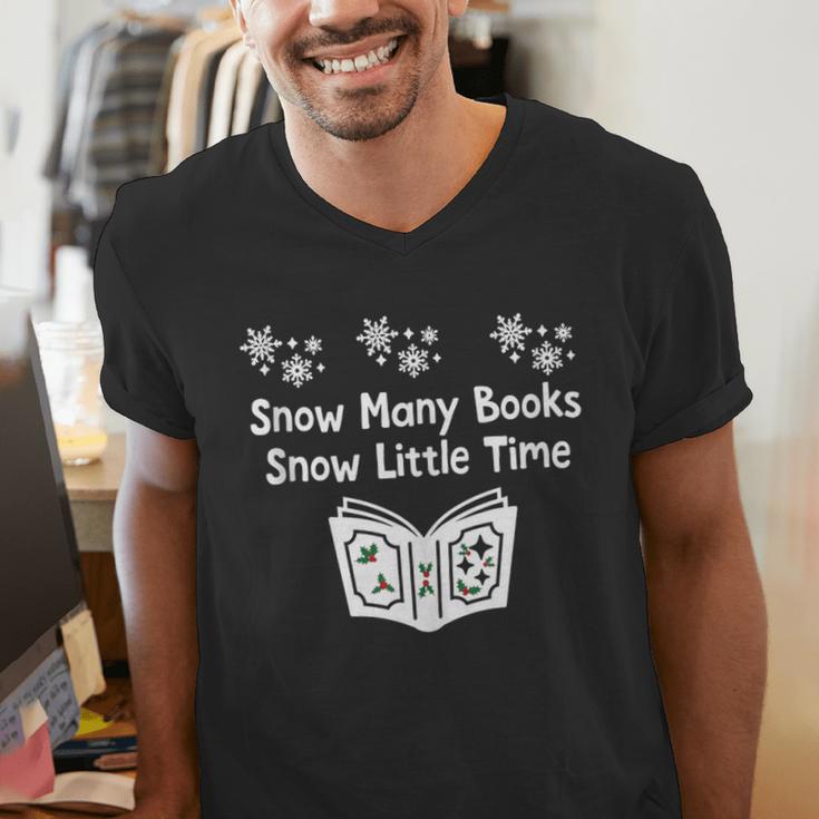 Snow Many Books Snow Little Time Reading Christmas Book Club Men's V-Neck T-Shirt Snow Many Books Snow Little Time Reading Christmas Book Club Men's V-Neck T-Shirt