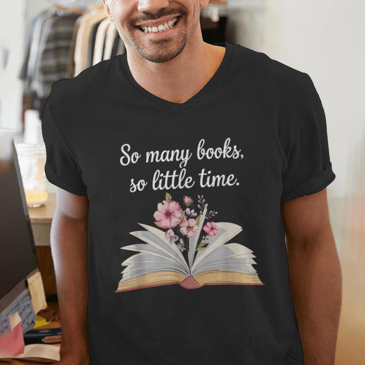 So Many Books Little Time Loves To Read Books Bookworm Men's V-Neck T-Shirt So Many Books Little Time Loves To Read Books Bookworm Men's V-Neck T-Shirt