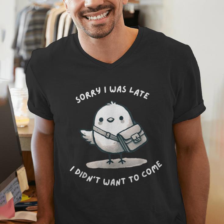Sorry I Was Late I Didn't Want To Come Introvert Men's V-Neck T-Shirt Sorry I Was Late I Didn't Want To Come Introvert Men's V-Neck T-Shirt